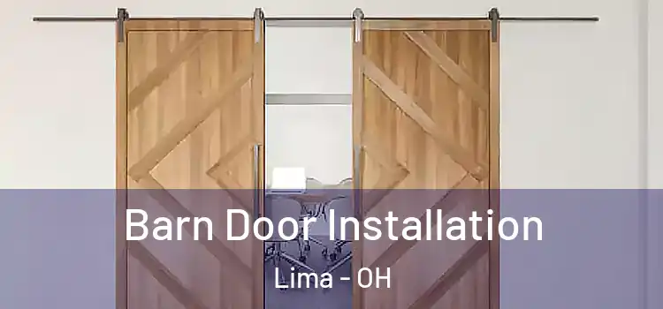 Barn Door Installation Lima - OH