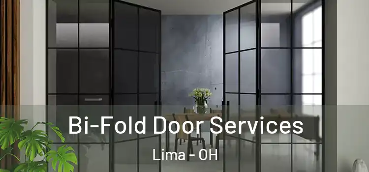  Bi-Fold Door Services Lima - OH