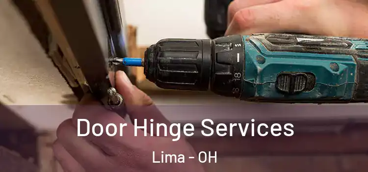 Door Hinge Services Lima - OH
