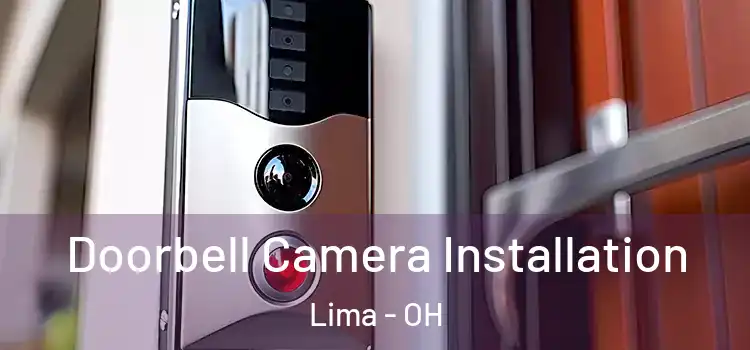  Doorbell Camera Installation Lima - OH