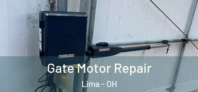  Gate Motor Repair Lima - OH