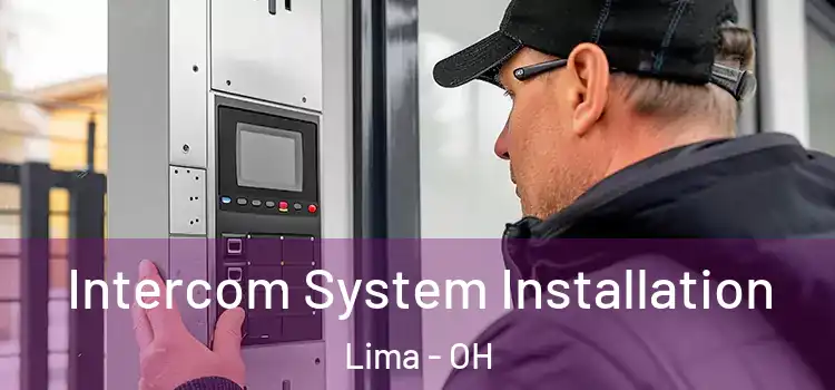 Intercom System Installation Lima - OH