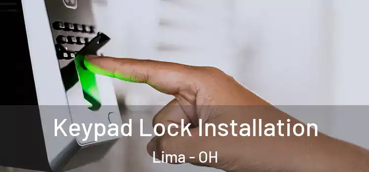  Keypad Lock Installation Lima - OH