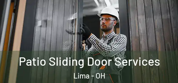  Patio Sliding Door Services Lima - OH