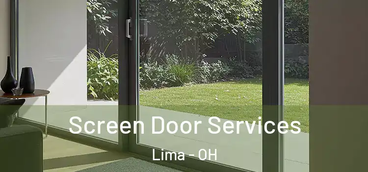  Screen Door Services Lima - OH